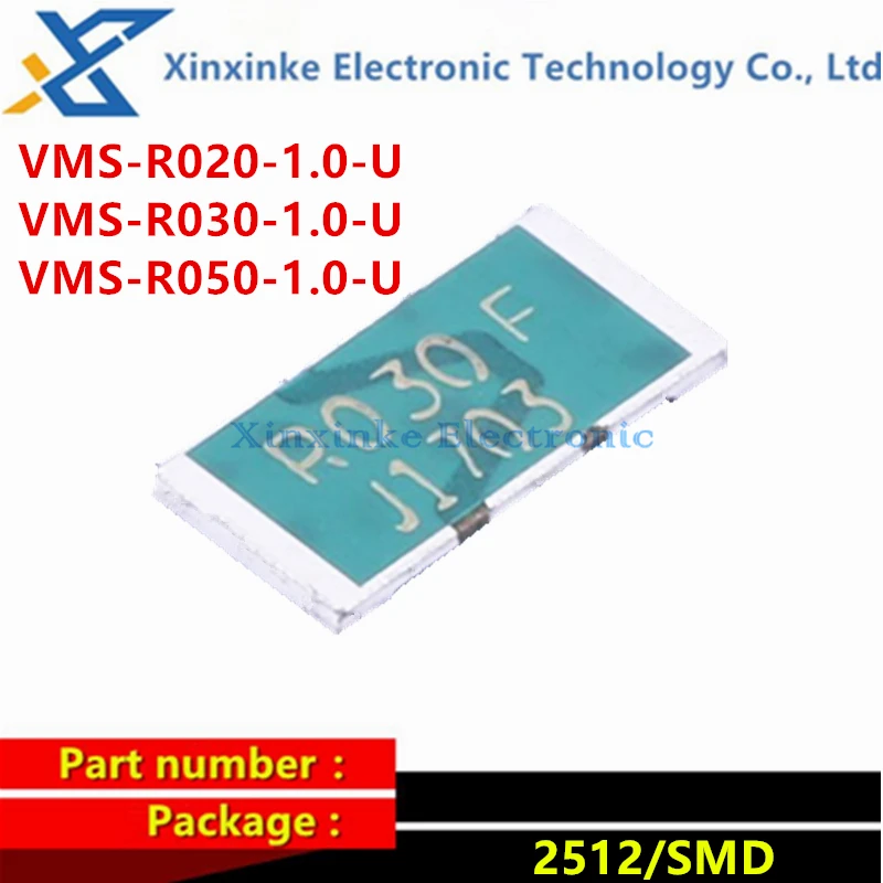 VMS-R020-1.0-U VMS-R030-1.0-U VMS-R050-1.0-U 2512 30mΩ ±1% 3W 50mΩ 20mΩ 4watt 0.02R 0.03 0.05 ohm Current Sampling Resistance