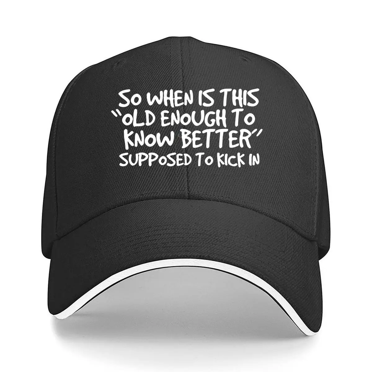 Old Enough To Know Better Humorous Canvas Wall Art Hip Hop hat Fashion Outdoor Sports Sandwich Baseball Cap