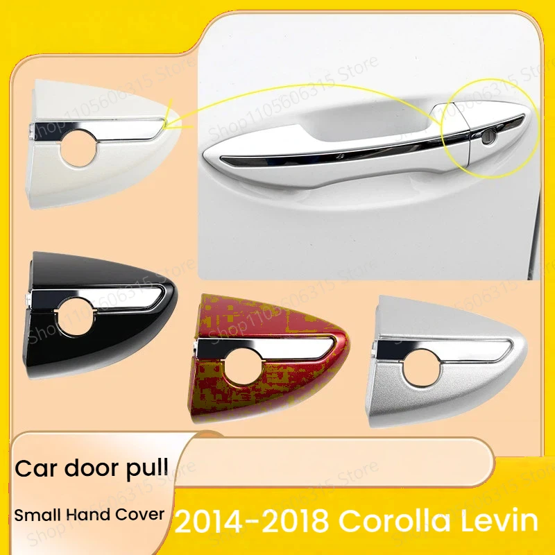 For Toyota Corolla Levin 2014-2018 Exterior Door Handle Cover Outer Handle Cap Key Hole Door Lock Cover
