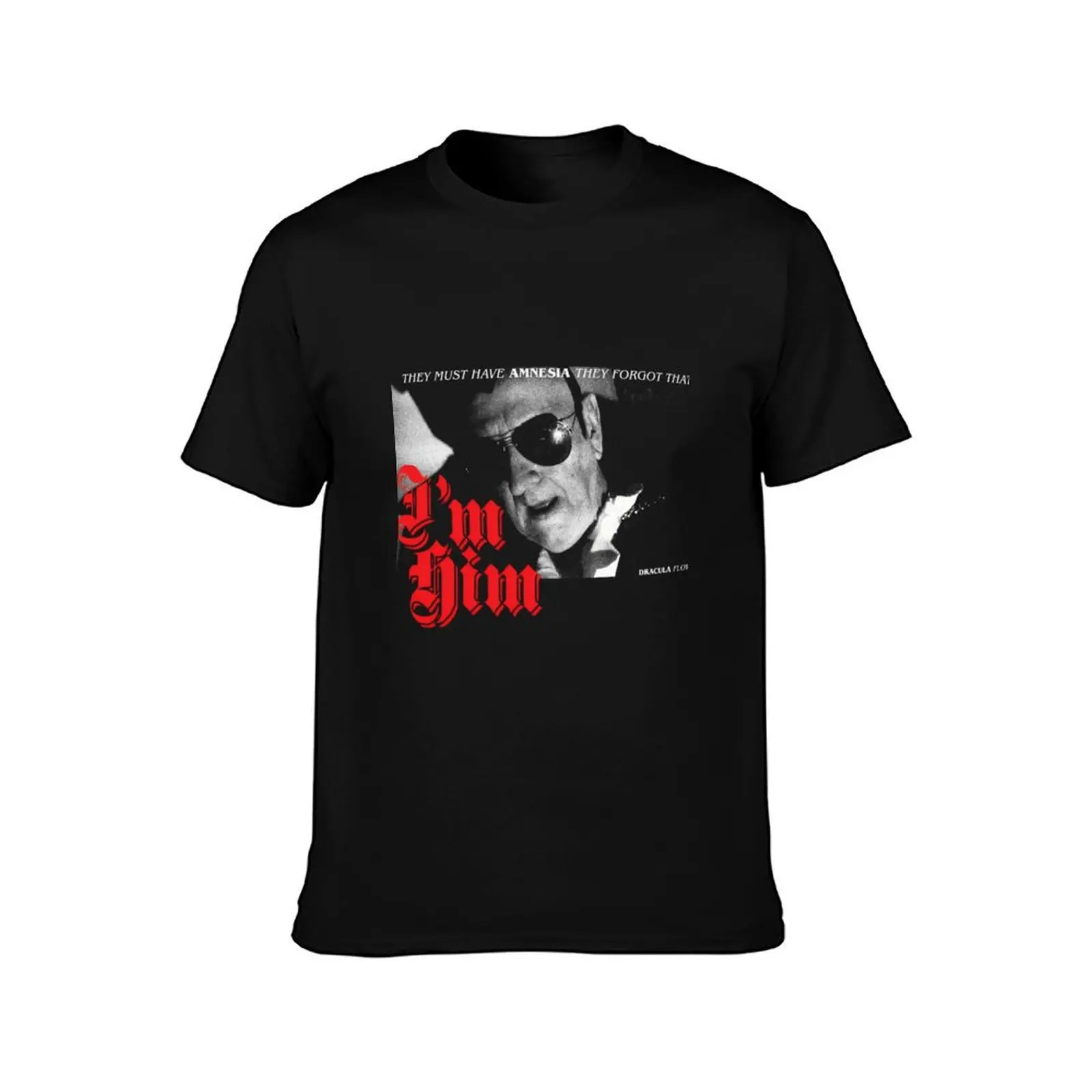 They Forgot That Im Him - Dracula Flow T-Shirt Basic Regular Fit Casual T-Shirt