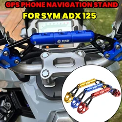 Per SYM ADX 125 adx125 2023 2024 supporto per telefono cellulare per moto supporto per staffa di montaggio per navigazione GPS accessori