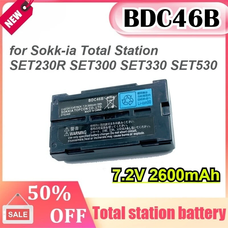 

BDC46B 7.2V 2600mAh for Sokk-ia Total Station SET230R SET300 SET330 SET530 SET63 SET/ NET 210/510/6100 Total Station Battery