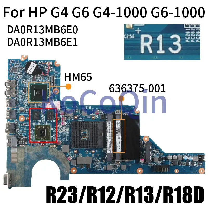 DA0R13MB6E0/DA0R12MB6E0/DAR18DMB6D0/DA0R23MB6D1 For HP Pavilion G4-1000 G6 R13/R12/R18D/R23 Laptop Motherboard GPU 1G FullTested