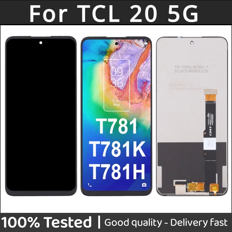 6.67'' IPS For TCL 20 5G T781 T781K T781H LCD Display Touch Screen Digitizer Assembly For TCL20 5G LCD Repair Parts