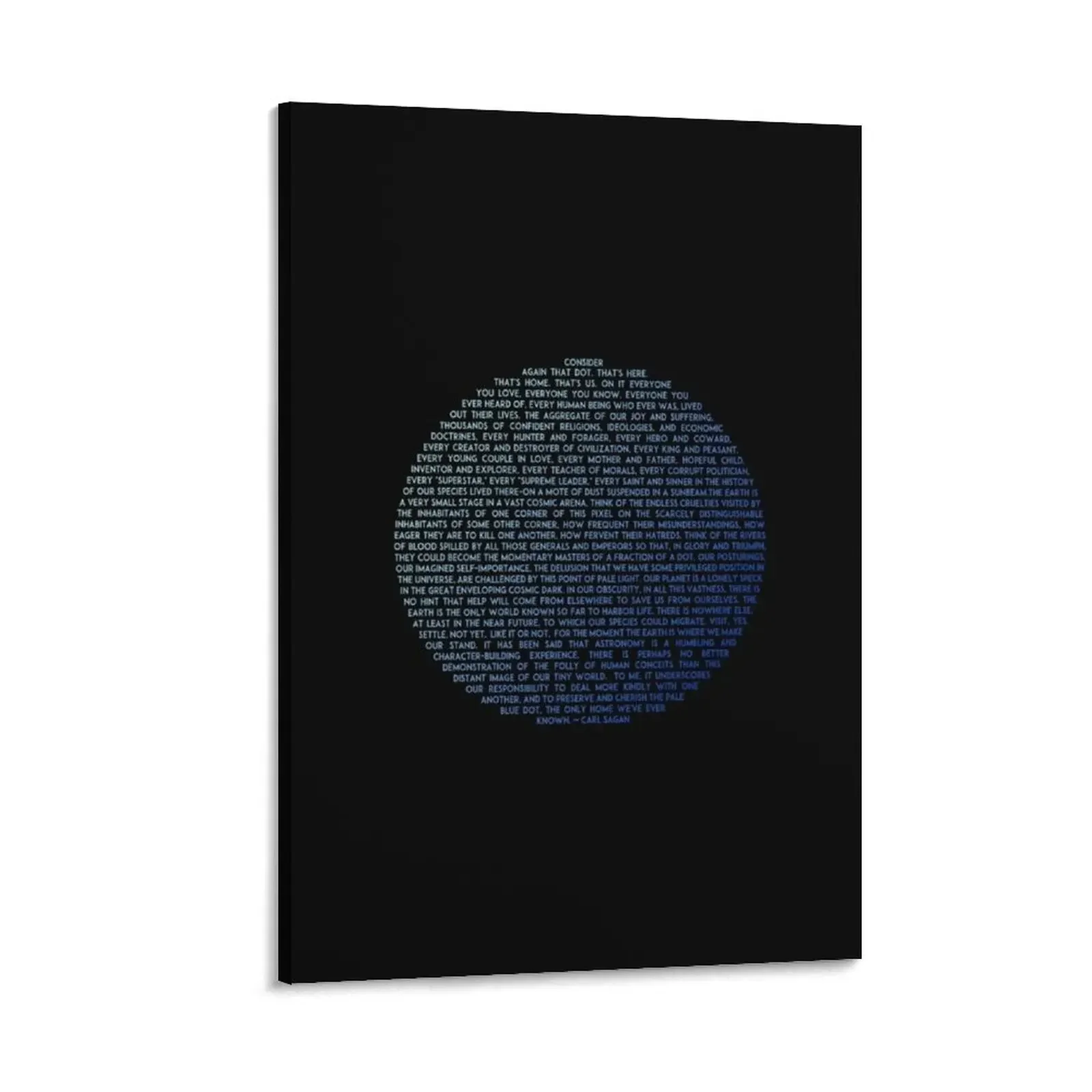

Pale Blue Dot - Carl Sagan T-Shirt Canvas Painting house decoration ornaments for home fashion wall paintings