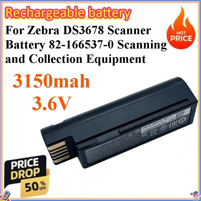 

New 3150mah 3.6V Battery for Zebra DS3678 Scanner Battery 82-166537-0 Scanning and Collection Equipment