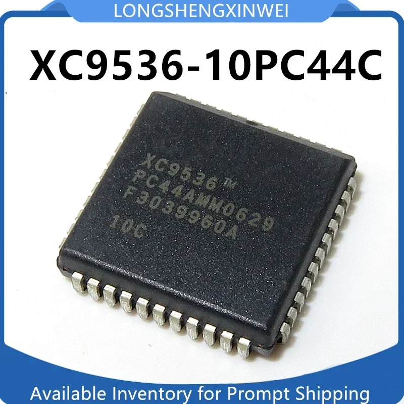 1PCS Original XC9536-10PC44C XC9536 PLCC-44 Programmable Logic Device