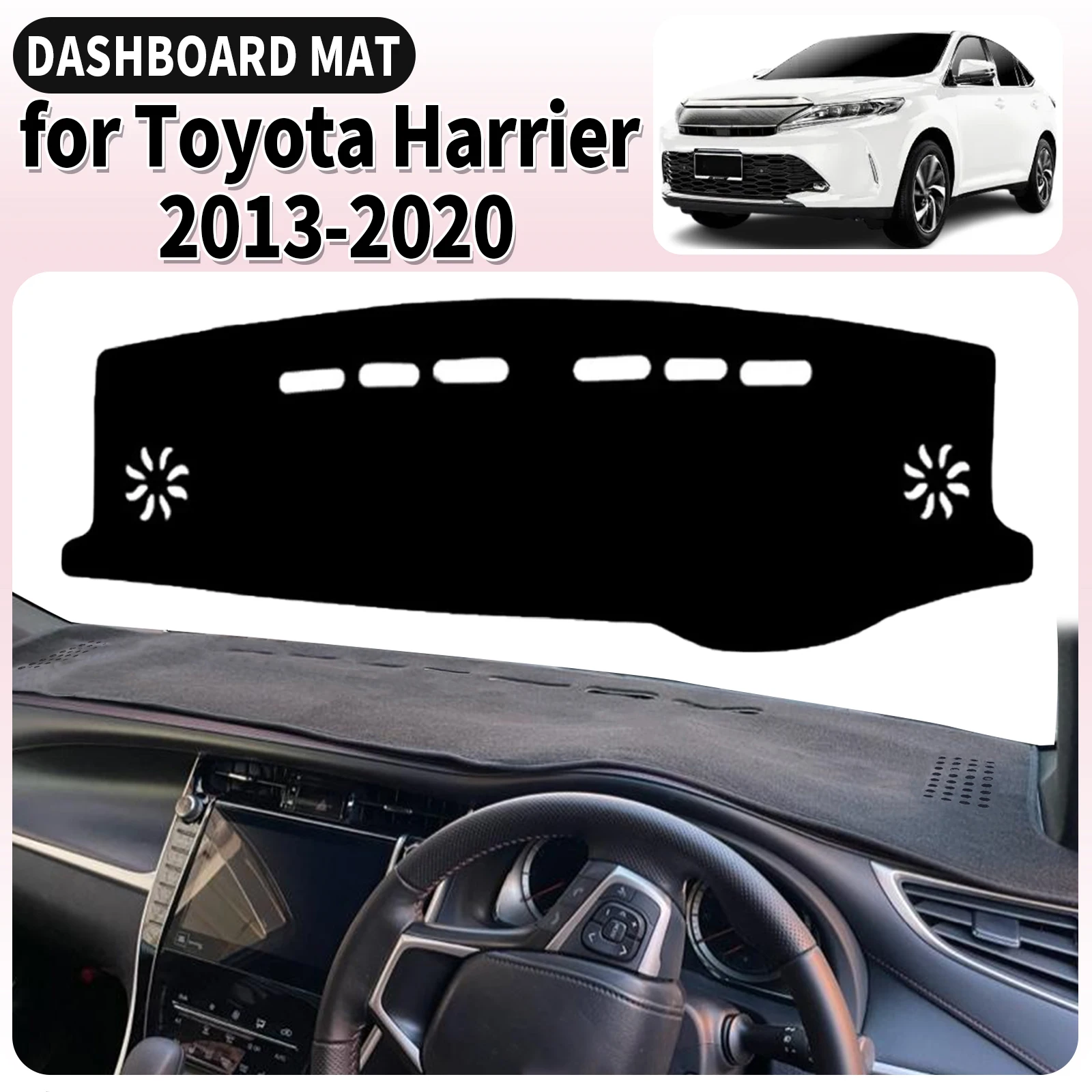 

fit for Toyota Harrier XU60 2013 2014 2015 2016-2020 Dashmat Dashboard Cover Pad Accessories DashMat Sunshade Protective Carpet