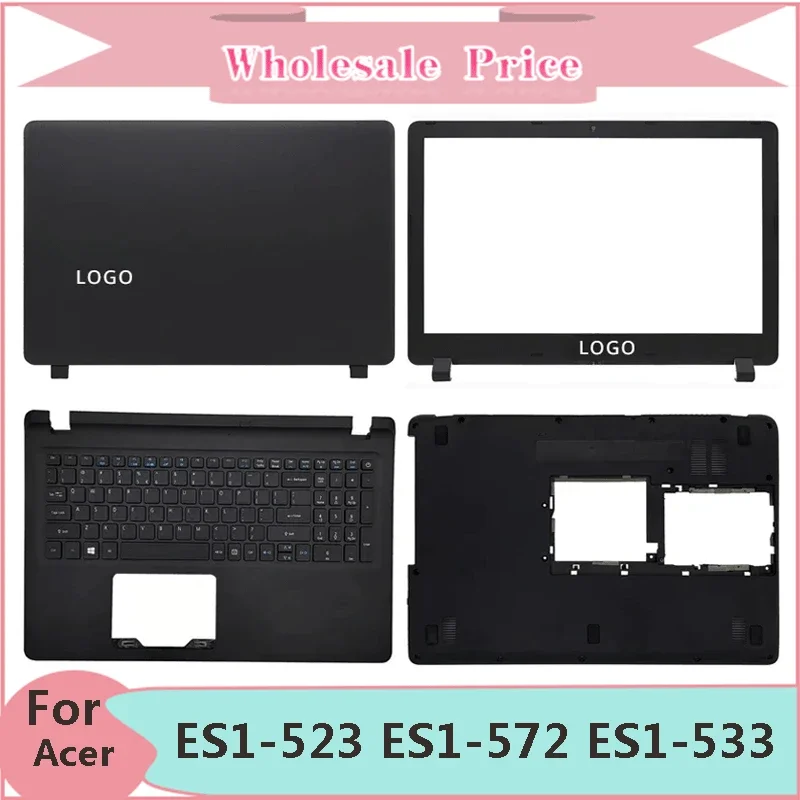 New For Acer Aspire ES1-523 ES1-572 ES1-533 ES1-532 Laptop LCD Back Cover Front Bezel Upper Palmrest Bottom Base Case Keyboard