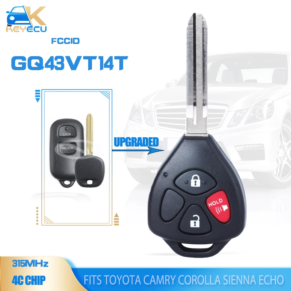 

KEYECU GQ43VT14T обновленный дистанционный ключ 315 МГц 4C Чип 4 кнопки для Toyota Camry Corolla Sienna Echo 1999 2000 2001 2002 2003