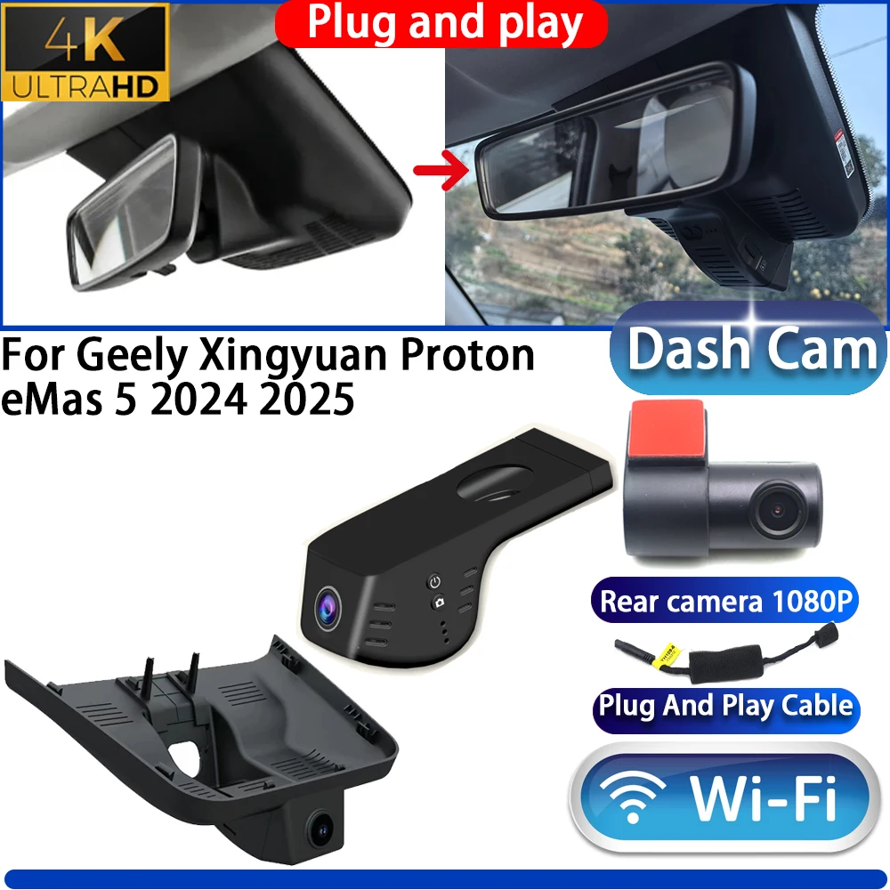 

HighCity For Geely Xingyuan Proton eMas 5 2024 2025 Dash Cam Camera DVR 4K UHD Night Vision Wifi Plug And Play Video Recorder
