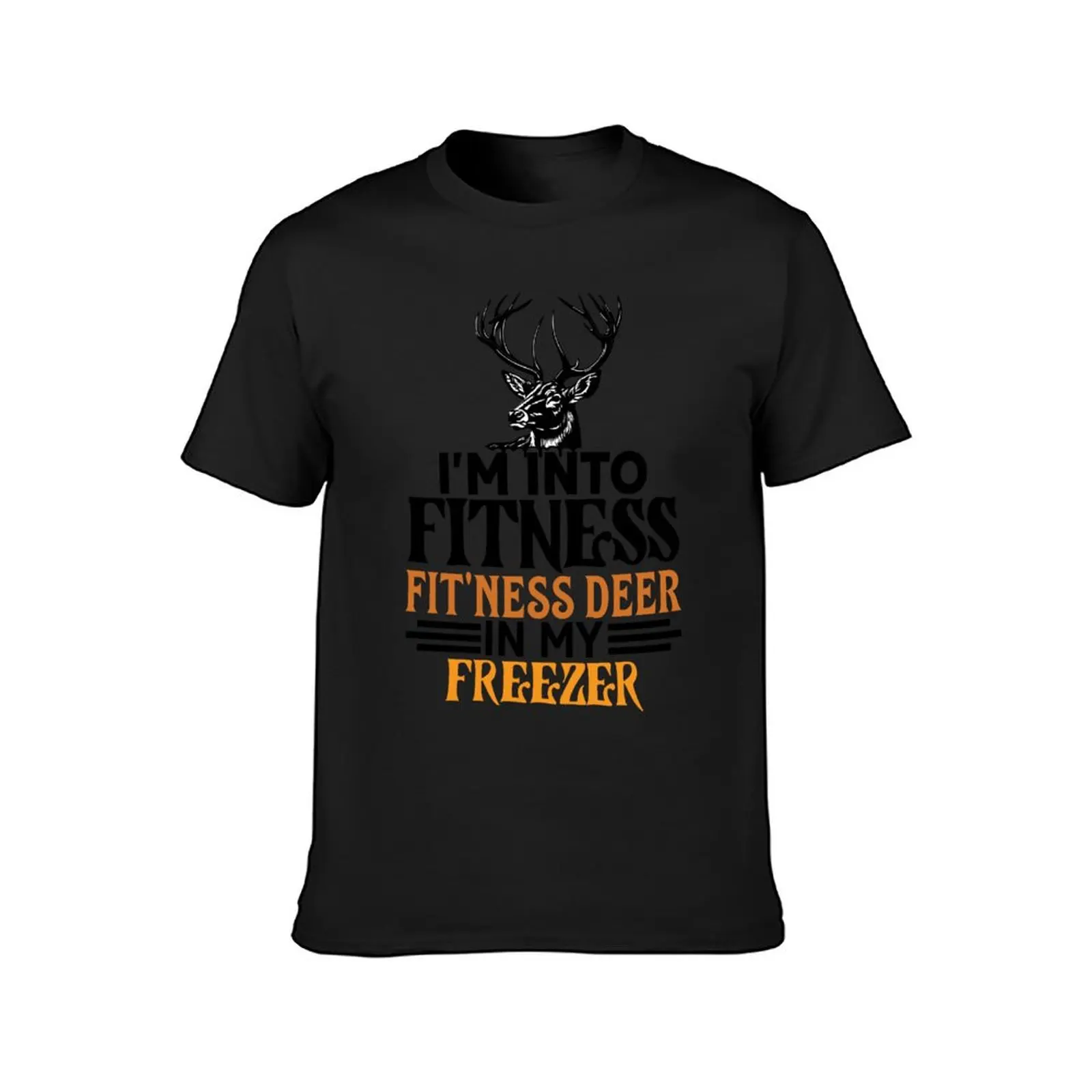 I'm Into Fitness Fit'ness Deer In My Freezer T-Shirt oversizeds plus size tops Short sleeve tee men