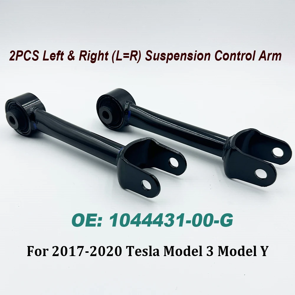 2PCS 1044431-00-G Left & Right（L=R） Suspension Rear Lower Fore Link Control Arm For Model 3 Model Y 104443100G