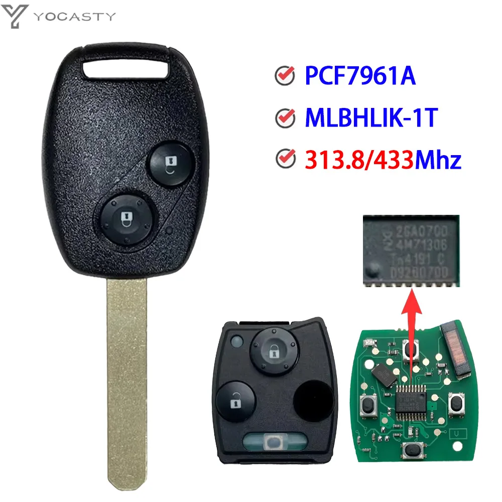 YOCASTY 433MHz 313.8MHz 2 Button Remote Key  For Honda CRV Civic Jazz 2006 2007 2008 2011 ID46 Chip With Uncut Blade MLBHLIK-1T