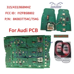 Sunshine PCB 315/433/868Mhz 8T0 959 754C Remote Car Key Circuit Board 3/4 Button For Audi Q5 A4L A5 A6 A7 A8 RS4 RS5 S4 S5