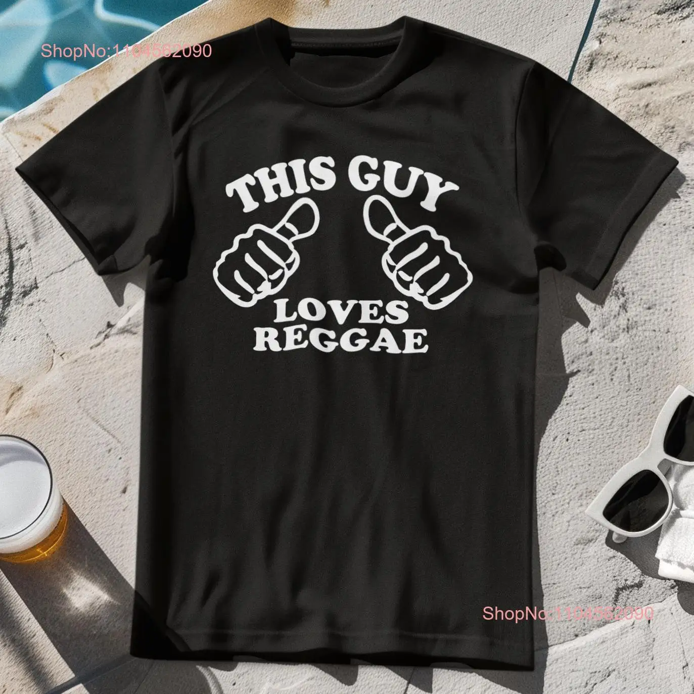 

This Guy Loves Reggae T Shirt long or short sleeves