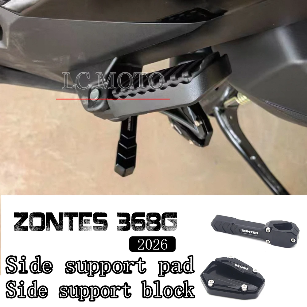 

For ZONTES 368G 2026 Motorcycle Side Support Extended Auxiliary Support Side Support Pad Anti-slip Modification Accessories