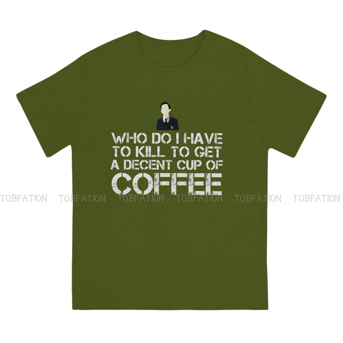 The Umbrella Academy Reginald Hargreeves TShirts Who Do I Have To Kill To Get A Decent Cup Of Coffee Distinctive Men's T Shirt