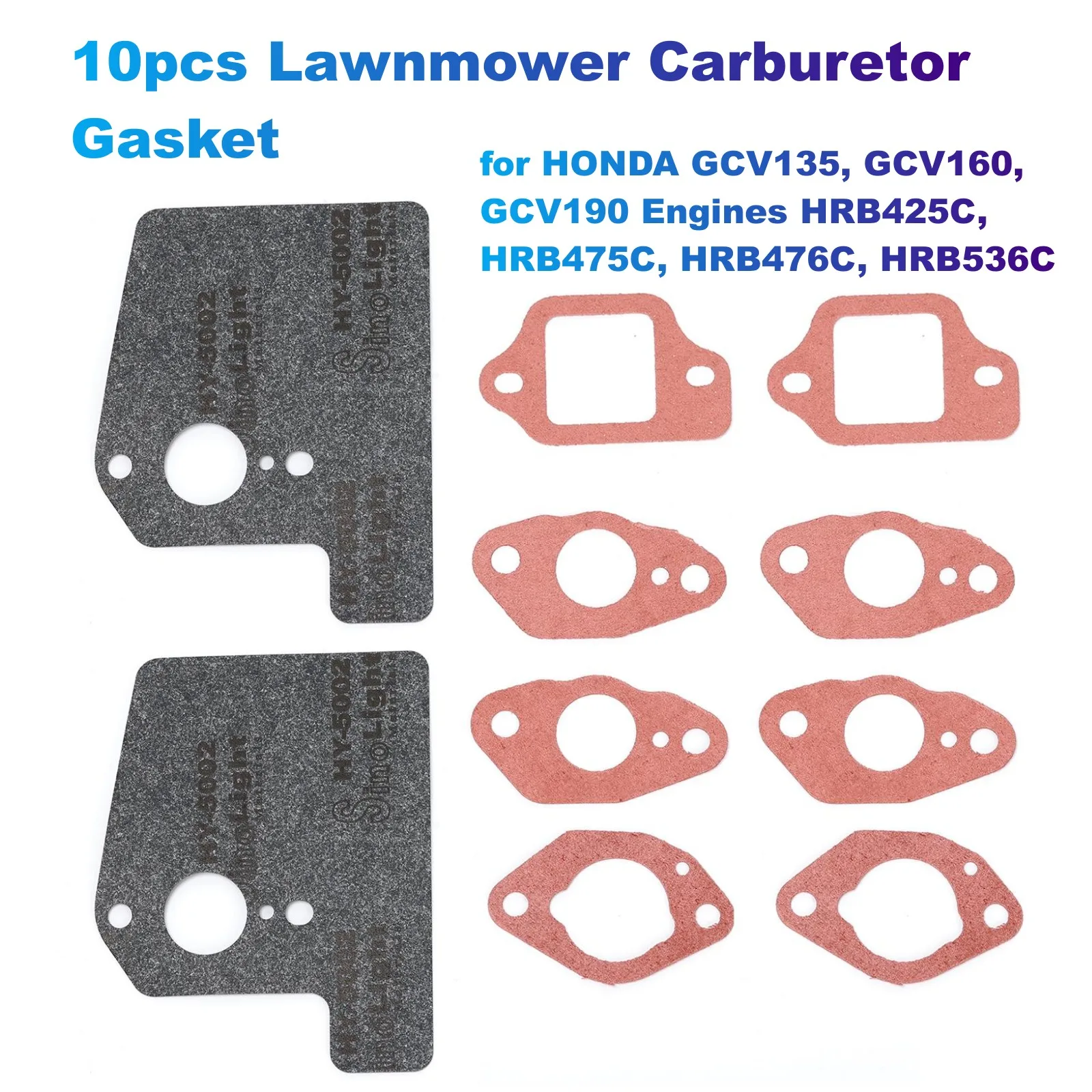 

10pcs Lawnmower Carburetor Gasket for HONDA GCV135, GCV160, GCV190 Engines HRB425C, HRB475C, HRB476C, HRB536C (16221883800)