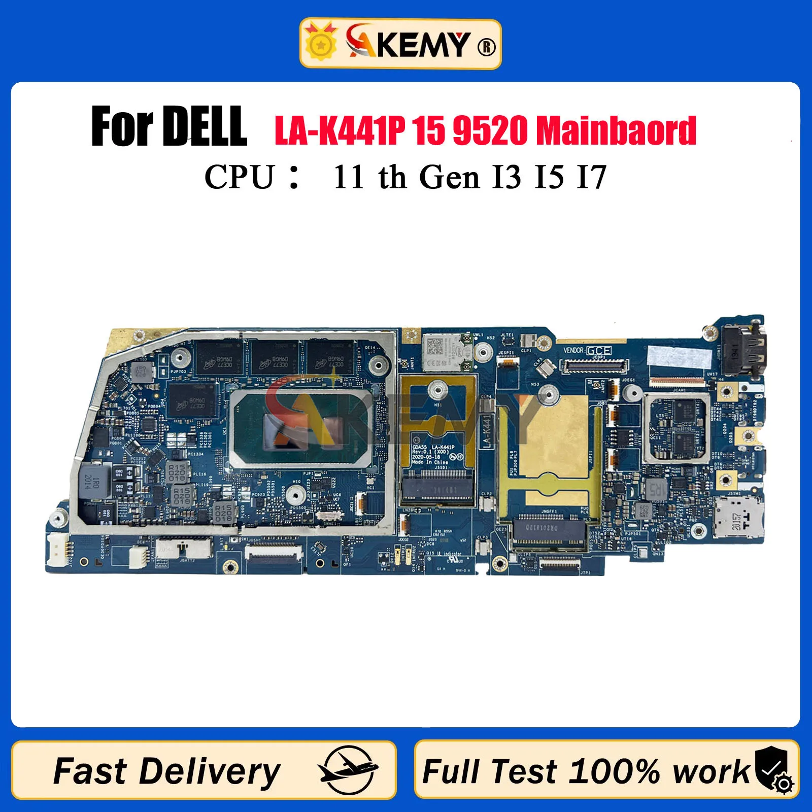 

GDA55 LA-K441P для ноутбука Dell Latitude 9520, материнская плата i5 i7, процессор 11-го поколения, 8 ГБ 16 ГБ CN-0GVMP9 CN-0372Y7 0XHX55, 100% тест