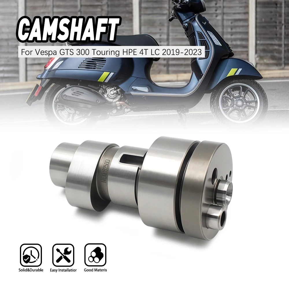 

Camshaft For Piaggio Beverly 300 4T 4V E5 MP3 300cc HPE Sport E4 ABS 1A0143690A 1A000611R Scooter Engine Parts