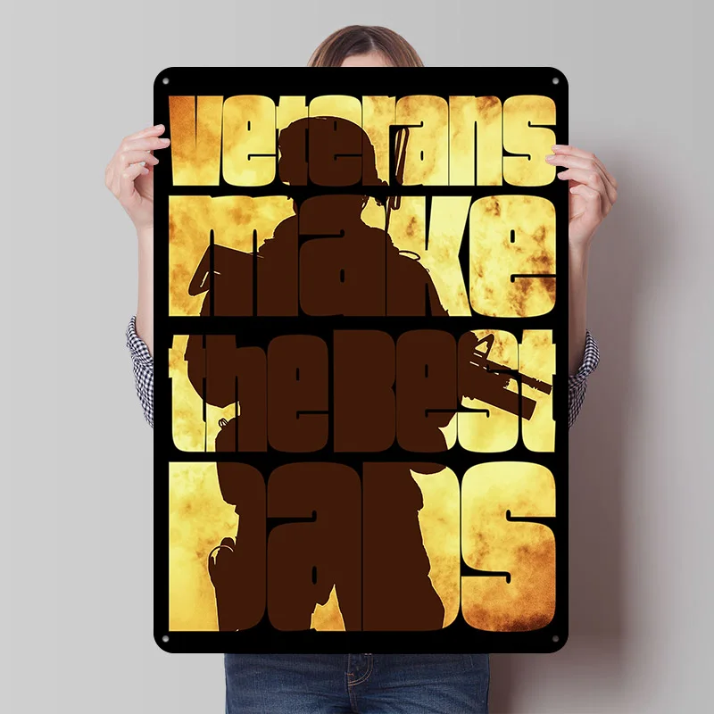 Veteran Makes the Best Dad Metal Poster Custom Wall Art Retro Vintage Tinplate Signs for Man Cave Bar Accessories House Room