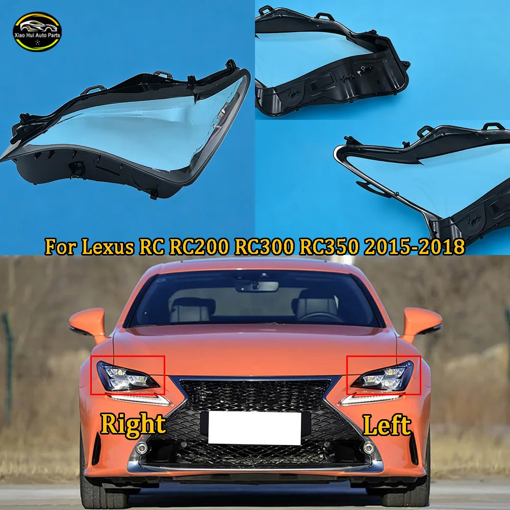 Headlamp Cover Transparent Headlight Shell Lens Plexiglass Auto Replacement Parts 2015 2016-2018 For Lexus RC RC200 RC300 RC350