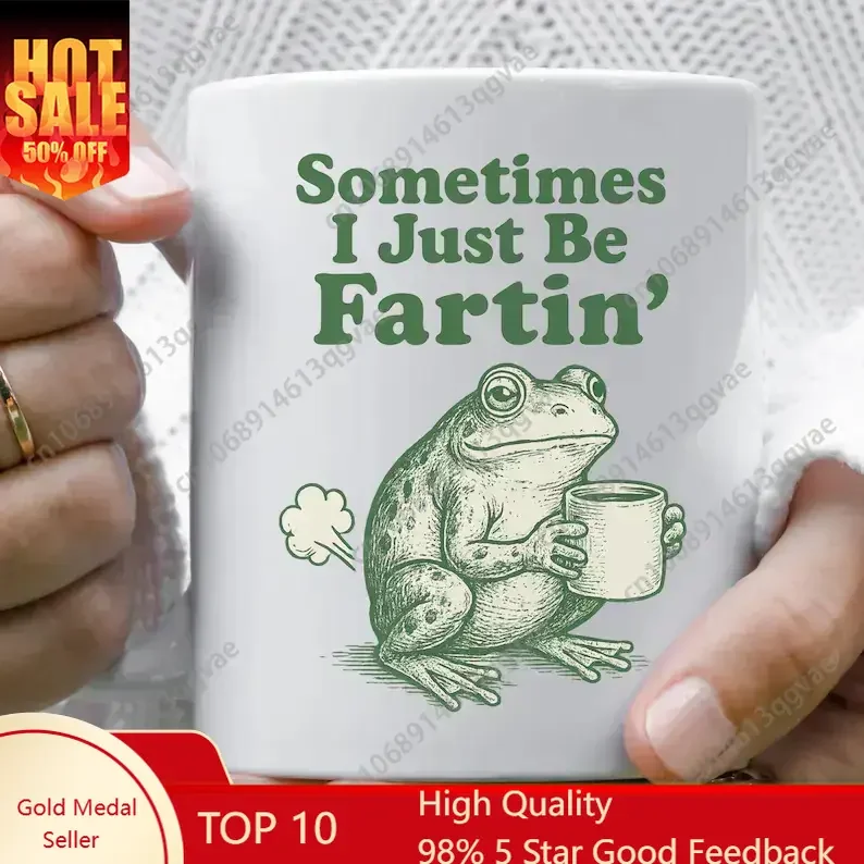 Sometimes I Just Be Fartin Mug Funny Frog Coffee Cup Meme Gag Gift, Weirdcore Drinkware Quirky Frog Mug Unhinged Humor Tea C