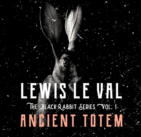 2023 Black Rabbit Vol 1-3 by Lewis Le Val(Ancient Totem,Full Spectrum Reading System,Poison Apple) - Magic Trick