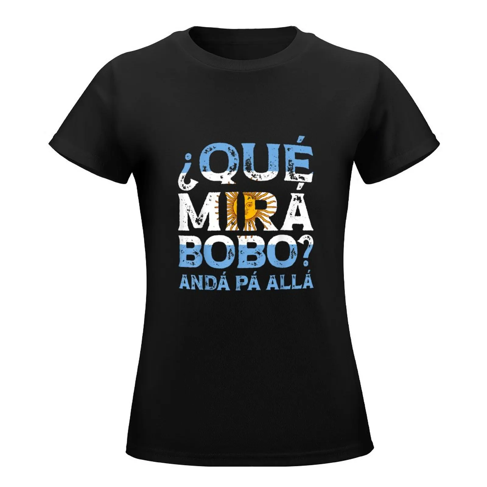 Que mira bobo Qué Miras Bobo T-Shirt anime clothes anime rock and roll t shirts for Women