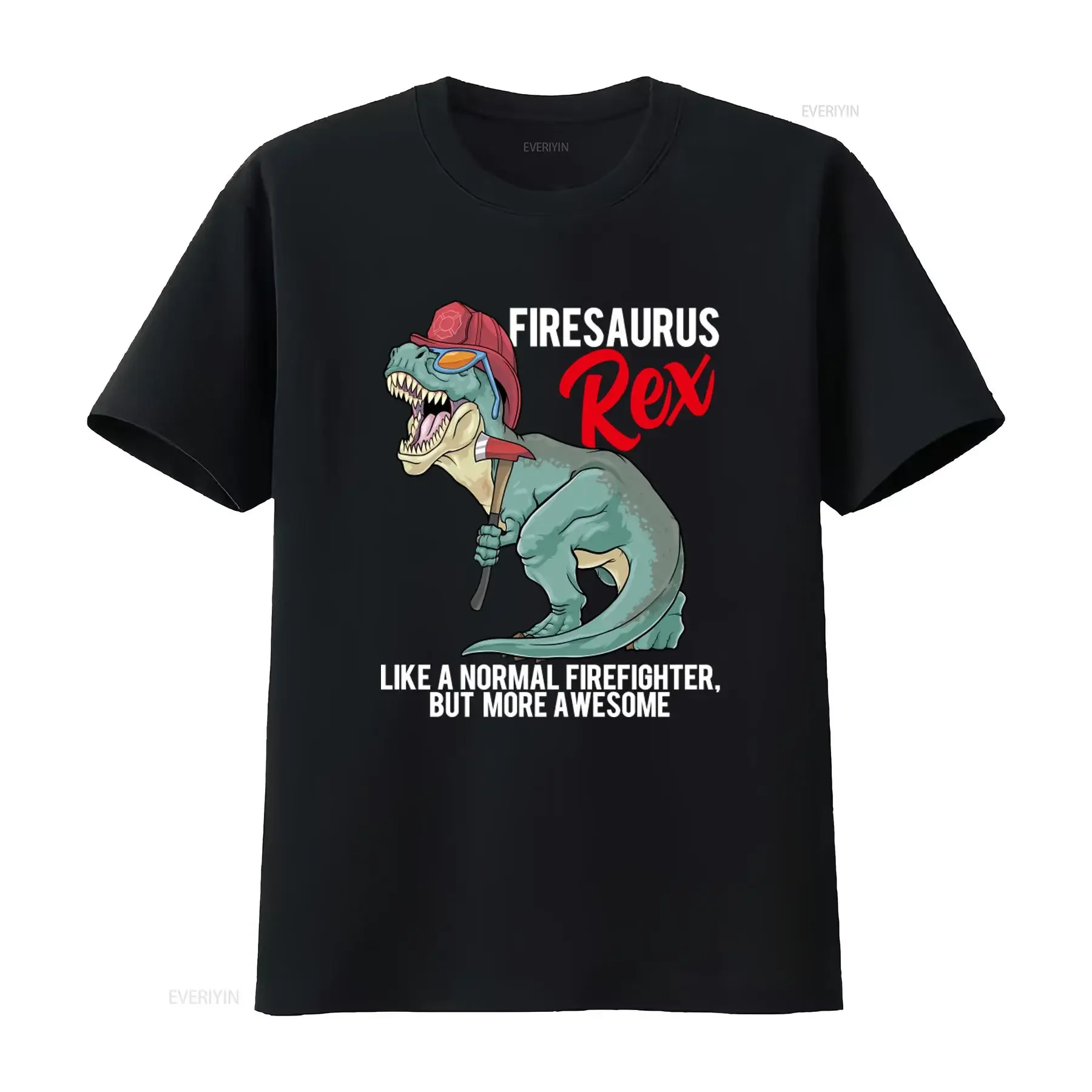 Firesaurus Rex Fireman Dinosaur Firefighter T Shirt Like A Normal But More Awesome vintage Washed fashion Soft Breathable