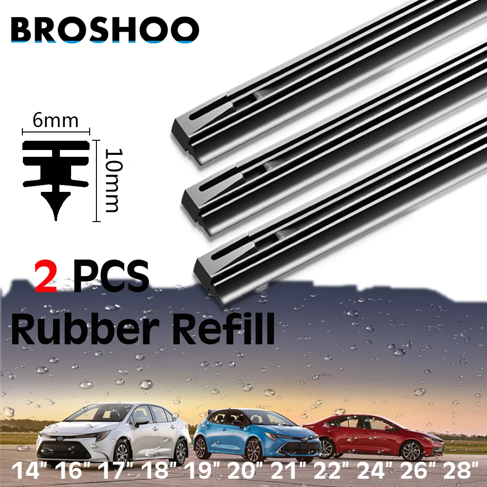 

BROSHOO Car windscreen Wiper Blade Insert Natural Rubber Strip NR 6mm (Refill) 14"16"17"18"19"20"21"22"24"26"2pcs Car Accessorie