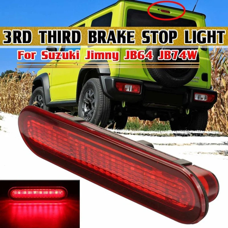 LED Tail High Mount 3Rd Third Brake Stop Light High Level Rear Trunk Boot Signal Lamp for Suzuki Jimny JB64 JB74W