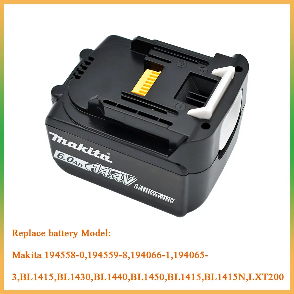 14.4V Makita 6000mAh BL1430 BL1415 BL1440 196875-4 194558-0 195444-8 6.0Ah 14.4V Makita rechargeable battery for LED indicator