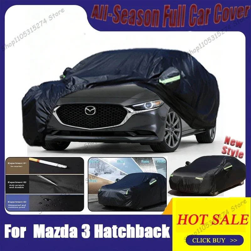 

Anti-scratch, anti-sun, rain and snow anti-UV, waterproof and dustproof car cover for hatchback for Mazda 3 models