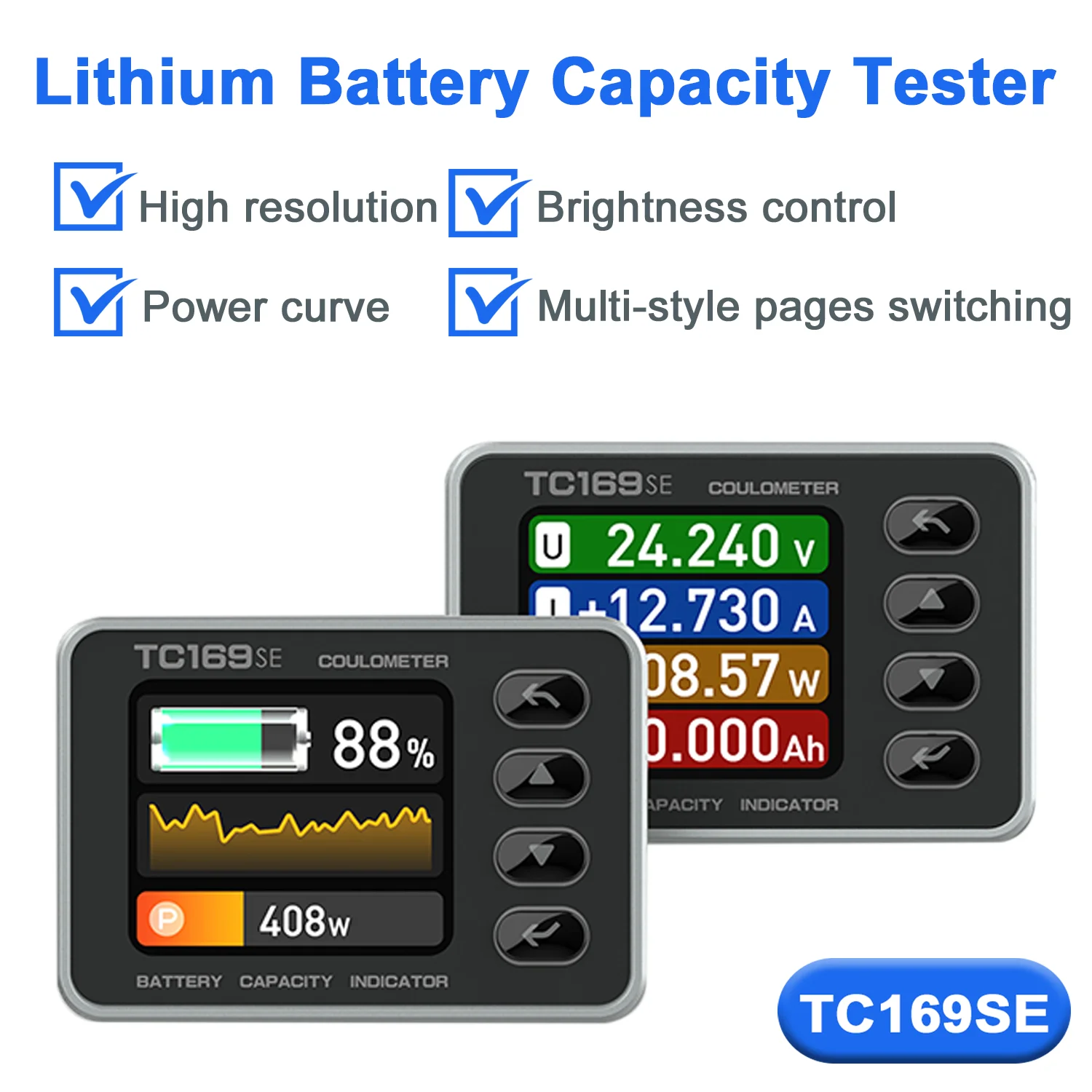 

TC169SE Color Screen Coulombmeter High Precision Lithium Battery Capacity Tester Indicator Dynamic Monitor Meter DC6-60V Ammeter