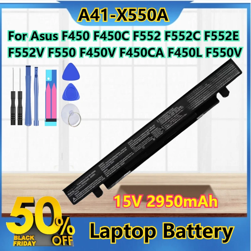 

For Asus F450 F450C F552 F552C F552E F552V F550 F450V F450CA F450L F550V 15V 2950mAh A41-X550A Laptop Battery with Tools