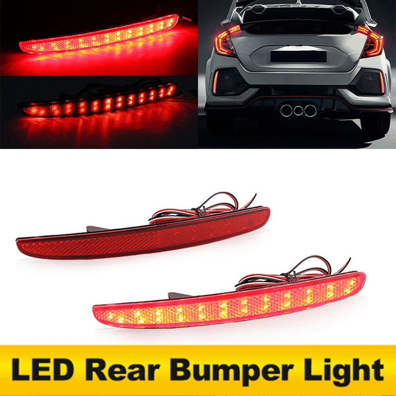 2pcs LED Rear Bumper Reflector Lights For 2017-up Honda Civic Hatchback, Type-R, or SI 4-Door Sedan OEM:33555TDJJ01,33505TDJJ01