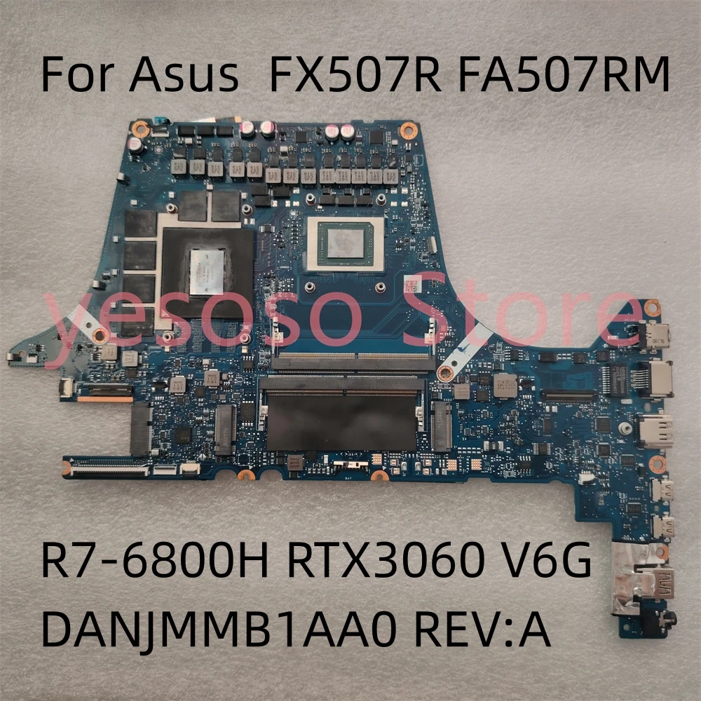 

Оригинал для Asus TUF Gaming FX507R FA507RM системная плата AMD RTX3060 V6G DANJMMB1AA0 REV:A 100%, отличная работа