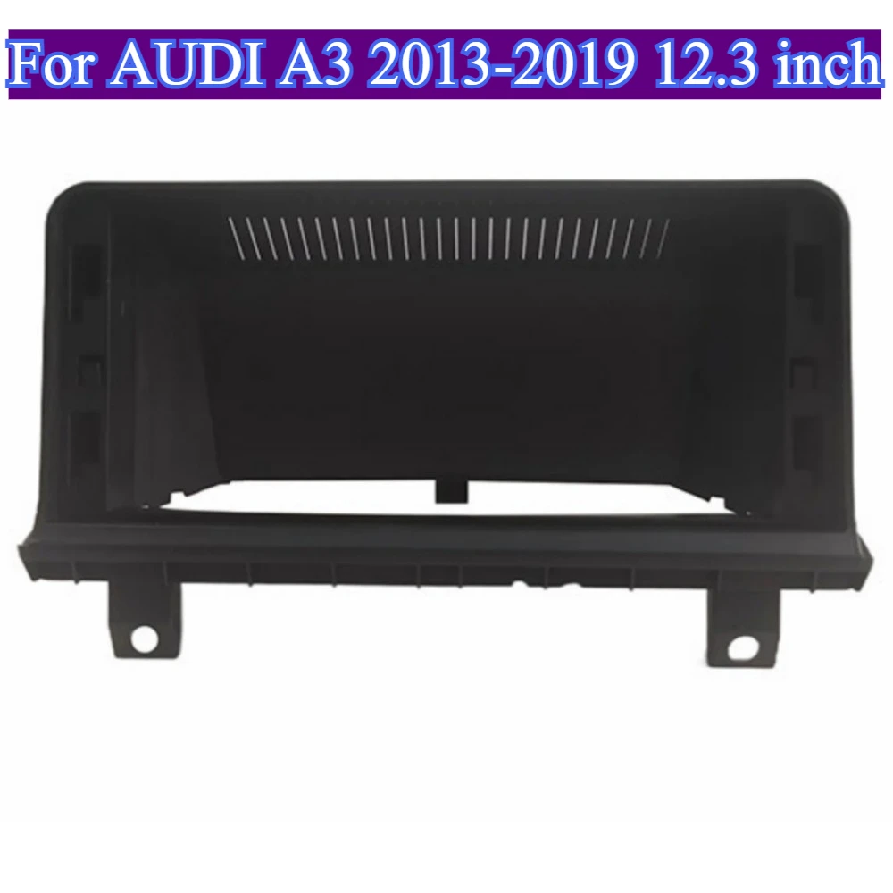 

Автомобильная рама, фасция для AUDI A3 2013-2019 12,3 дюйма, автомобильная приборная панель, пластиковая приборная панель, прецизионная автомобильная панель, автомобильные инструменты