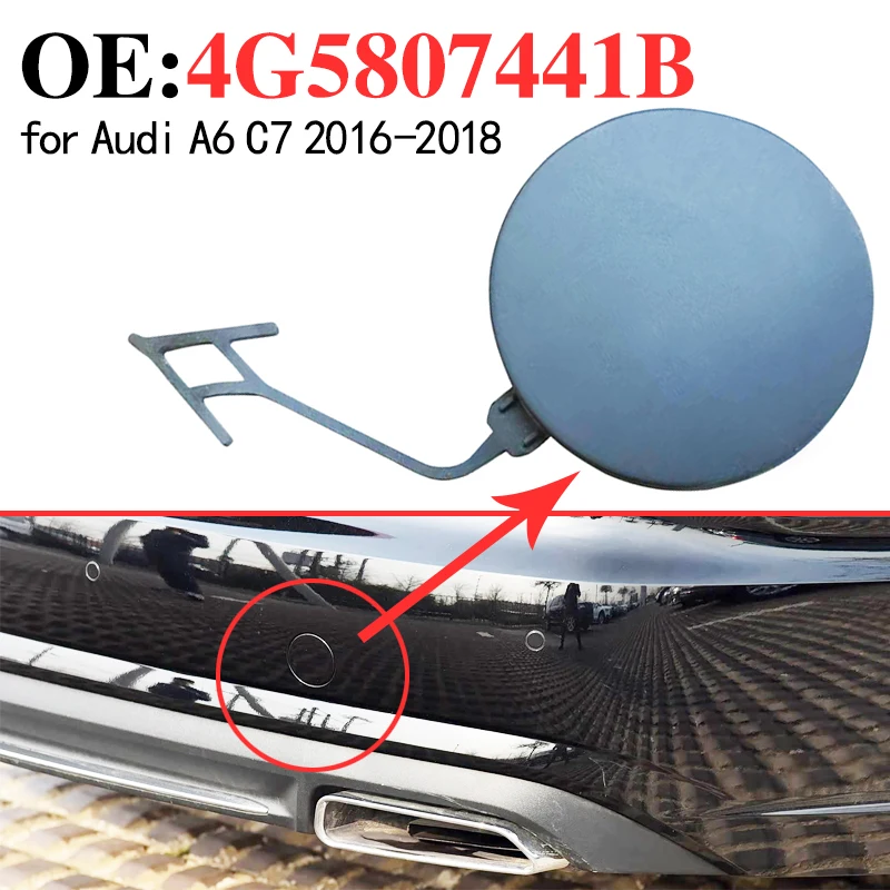 

4G5807441B for Audi A6 C7 2016-2018 rear towing hook cover rear bumper towing hook decorative plug cover