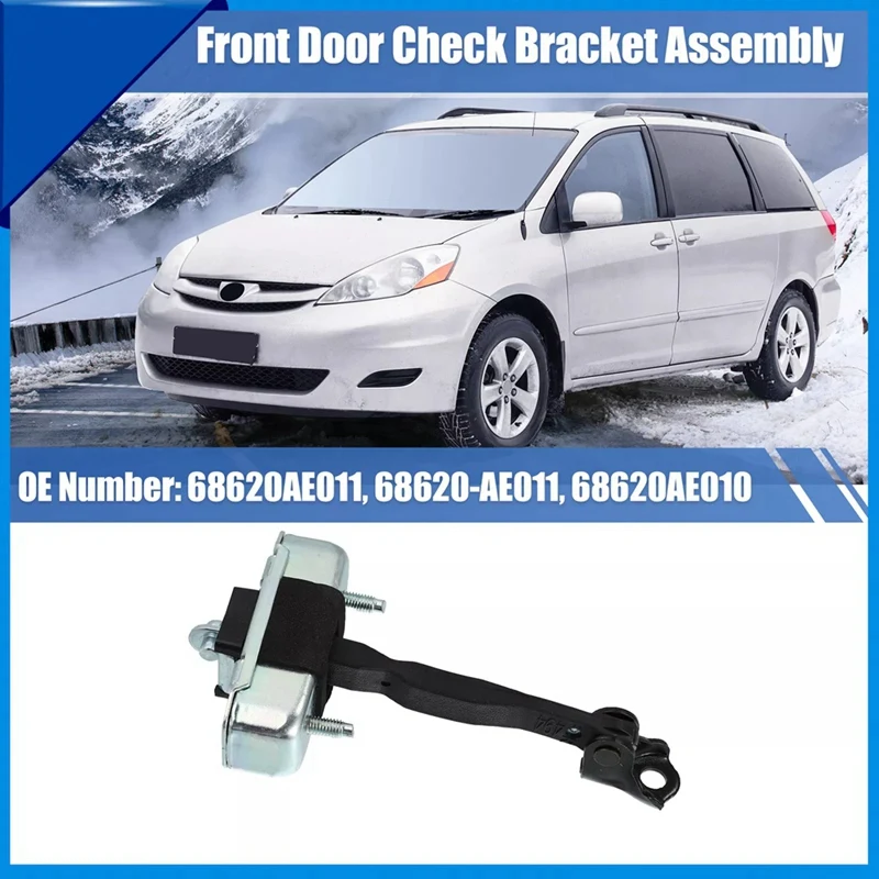 Driver Front Door Check Hinge Strap Limit Rod Stop 68620-AE010 For Toyota Sienna 2003-2010 68620AE010 68620-AE011