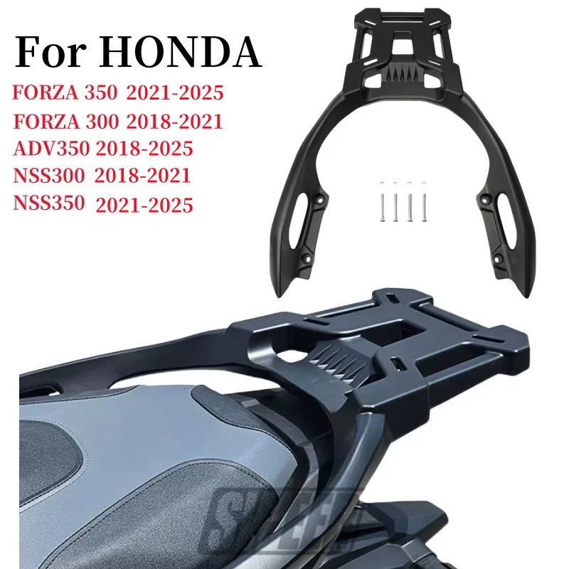 

For HONDA ADV350 FORZA350 NSS 2018-2025 Rear Carrier Luggage Rack Tailbox Fixer Holder Cargo Bracket Tailrack Kit Accessories