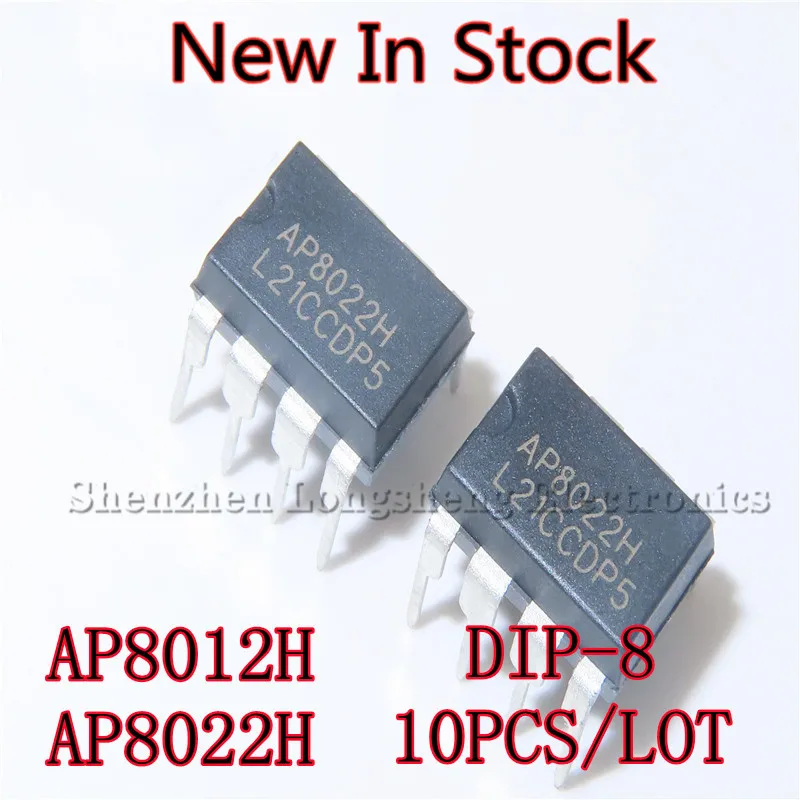 10PCS/LOT AP8012H AP8022H DIP-8 Switching power management chip module of induction cooker and rice cooker New In Stock Original