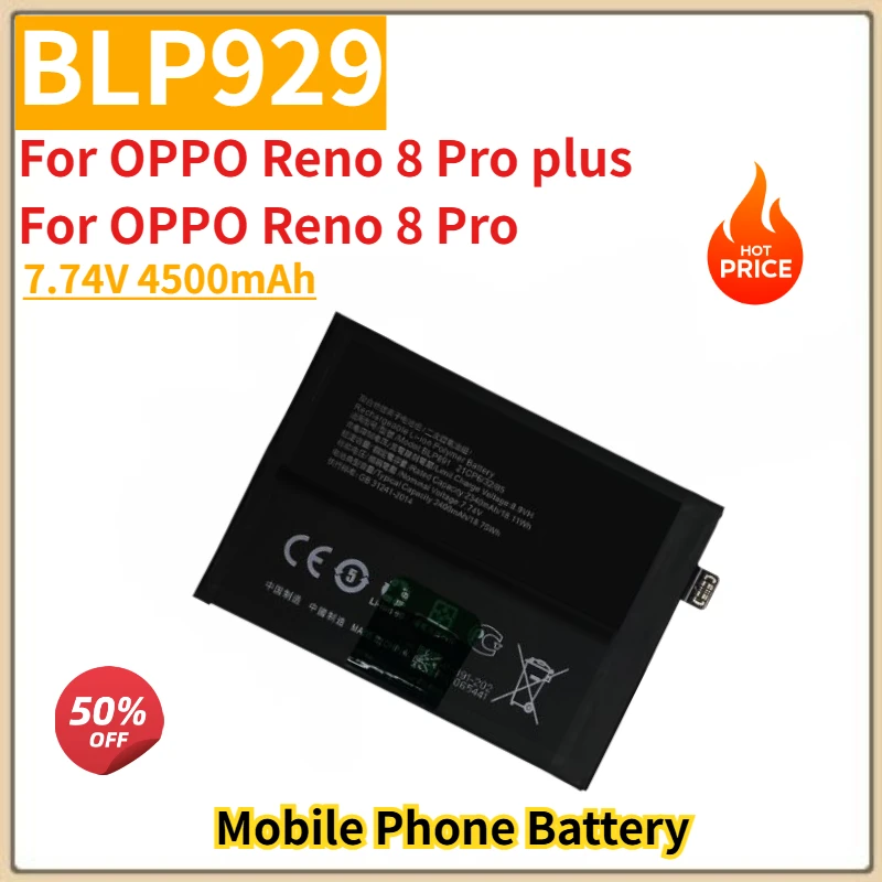 

Высококачественная батарея BLP929 для мобильного телефона 7.74V 4500mAh для OPPO Reno 8 Pro plus / Reno 8 Pro, новая заменяемая батарея