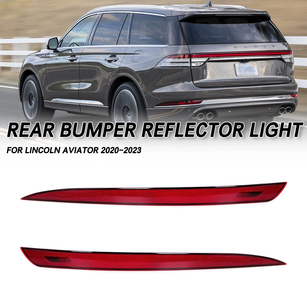 Rear Bumper Reflector Light For Lincoln Aviator 2020 2021 2022 2023 Rear Brake Lamp