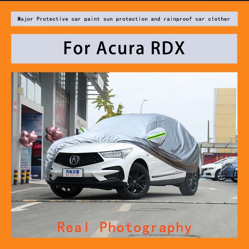 

﻿﻿For Acura RDX Car Covers Outdoor Waterproof Dustproof Sun Rain Snow Protection Thick Oxford Cloth Full Outer Cover