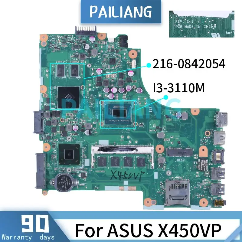 I3-3110M 4G RAM For ASUS X450VP X450V X450 A450V Laptop Motherboard REV.2.1 SR0N2 216-0842054 DDR3 Notebook Mainboard Test Work