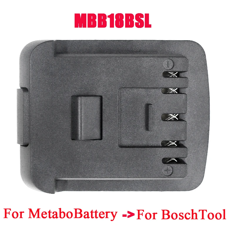 MBB18BSL Adapter Converter Connector For Metabo 18V LiHD Li-ion Battery For Bosch Lithium Electric Power Tool Drill Wrench