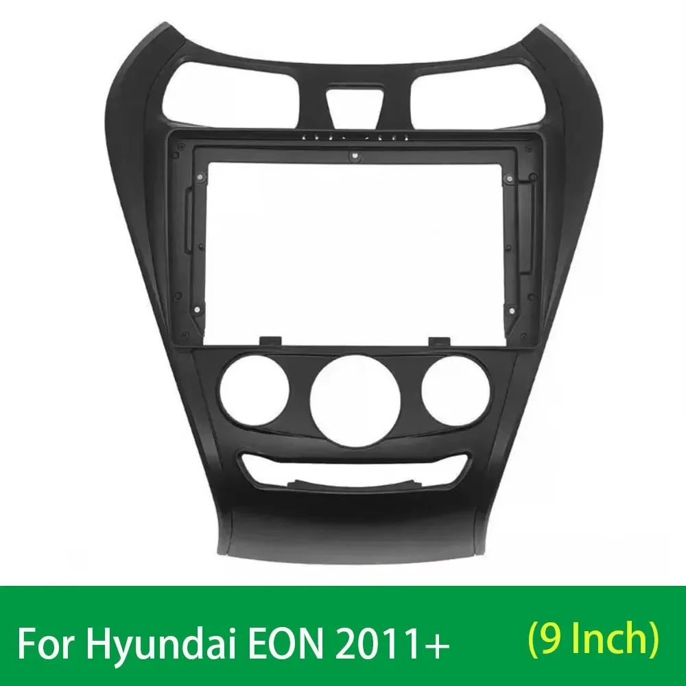 9inch Car Radio Fascia For Hyundai EON 2011+ DVD Stereo Dash Trim Kit Frame Panel GPS Navigation Installation Bezel